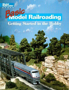 BASIC MODEL RAILROADING: Getting Started in the Hobby (1999) (1) Fashion