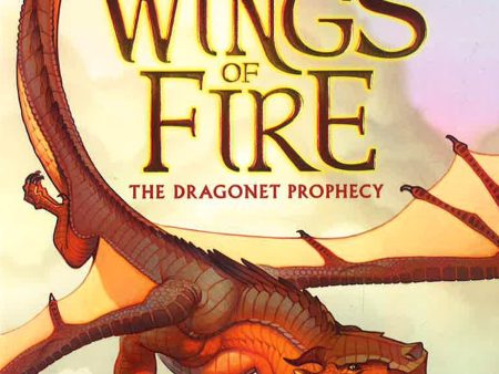 The Dragonet Prophecy (Wings of Fire #1) on Sale