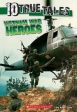 Vietnam War Heroes (10 True Tales) For Discount